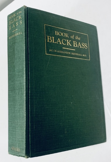 Book of the BLACK BASS Comprising its Complete Scientific and Life History (1920) FISHING