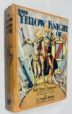 The YELLOW KNIGHT of OZ (c.1940)