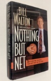 SIGNED Nothing by Net by BILL WALTON