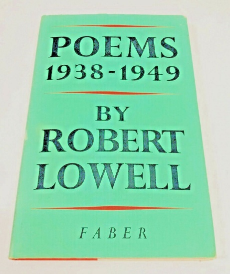 Poems 1938-1949 by Robert Lowell (1964) Faber & Faber UK