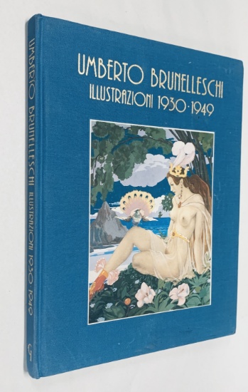LIMITED EDITION Umberto Brunelleschi: Illustrazioni 1930-1949 Italian Erotic Illlustrator