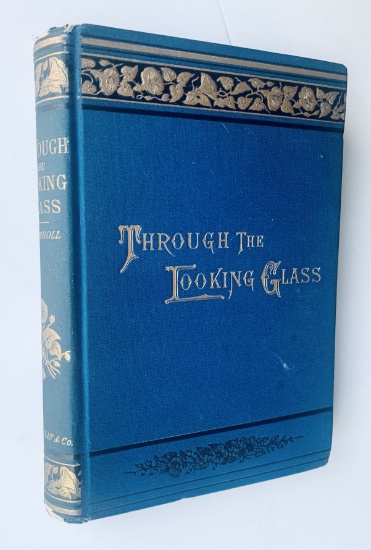 RARE ALICE Through the Looking Glass and What Alice Found There (1883) by Lewis Carroll