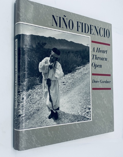 Nino Fidencio: A Heart Thrown Open (1992) SIGNED BY AUTHOR