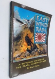 East Wind Rain: A Pictorial History of the PEARL HARBOR ATTACK