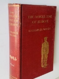 THE DANGER ZONE OF EUROPE by H. Charles Woods (1911)