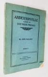 RARE ANDERSONVILLE: A Story of Rebel Prisons (1913)
