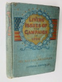 Living Issues of the Campaign of 1900 with THEODORE ROOSEVELT