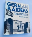 GERMAN RAIDERS: A History of German Auxiliary Cruisers  1895-1945