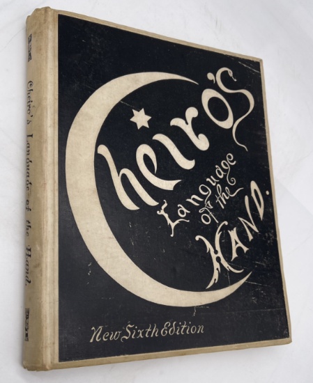 Cheiro's Language of the HAND; Practical Work on the Sciences of Cheirognomy and Cheiromancy