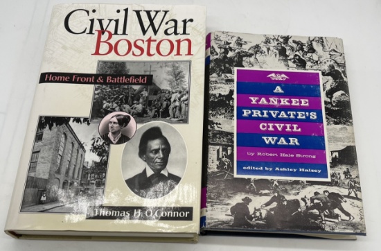 CIVIL WAR in Boston by Thomas O'Connor & A Yankee Private's CIVIL WAR by Robert Stong
