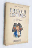FRENCH COSTUMES by Andre Varagnac (1939) with 40 COLOR Plates of Costumes