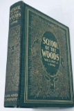 School of the Woods (1902) Some Life Studies of Animal Instincts and Animal Training