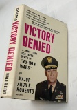 SIGNED Major Charles A. Willoughby VICTORY DENIED