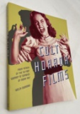 CULT HORROR FILMS: From Attack of the 50 Foot Woman to Zombies of Mora Tau