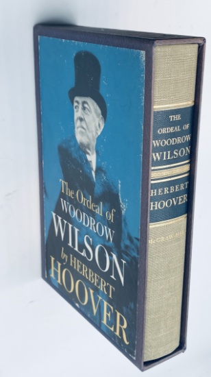 RARE LIMITED The Ordeal of Woodrow Wilson (1957) SIGNED BY HERBERT HOOVER