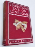 CHRISTMAS EVE ON LONESOME And Other Stories (1904)