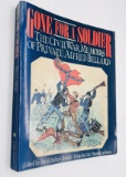 Gone for a Soldier: The CIVIL WAR Memoirs of Private Alfred Bellard