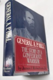 General A.P. Hill: The Story of a CONFEDERATE WARRIOR