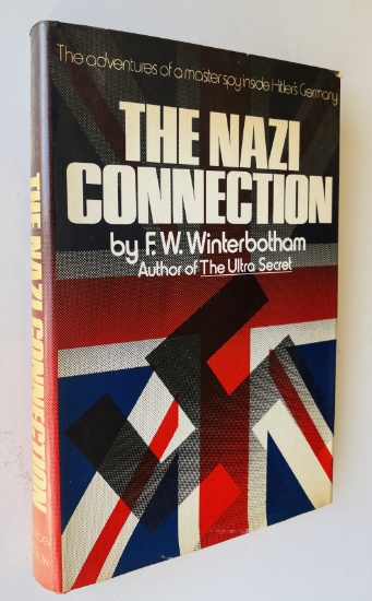 The Nazi Connection by F. W. Winterbotham