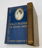 DOLLY MADISON The Nation's Hostess (1928) & Memoirs and Letters of DOLLY MADISON (c.1925)