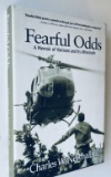 SIGNED Fearful Odds: A Memoir of VIETNAM and Its Aftermath
