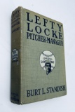 LEFTY LOCKE Pitcher-Manager (1916) Early Baseball Book