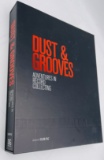 DUST & GROOVES: Adventures in Record Collecting