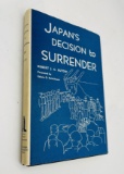 Japan's Decision to Surrender (1965) by Robert J. C. Butow