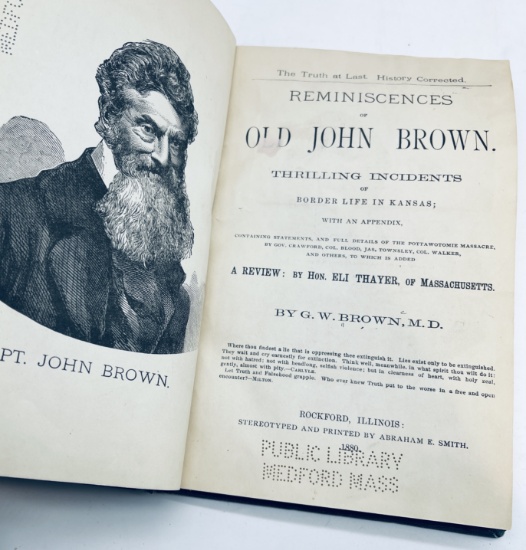 The Truth at Last: History Corrected. Reminiscences of OLD JOHN BROWN (1880)