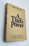 A Thief's Primer The Life and Times of an American SAFE CRACKER (1974) First Printing