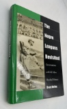 RARE The Negro Leagues Revisited: Conversations With 66 More Baseball Heroes SIGNED BY BUCK O'NEIL