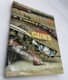 THE GREAT GUNS - Historic Rifles & Handguns
