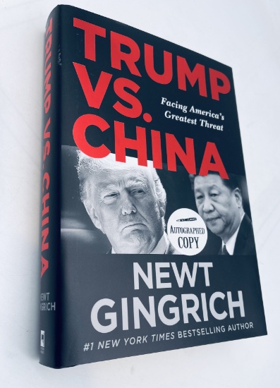 TRUMP vs. CHINA by Newt Gingrich SIGNED