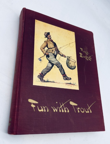 Presenting Fun With Trout - Trout Fishing in Words, Paint & Lines (1952)