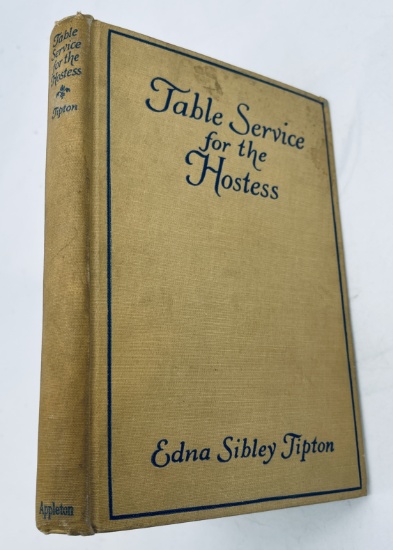 Table Service For the Hostess by Edna Sidney Tipton (1926)