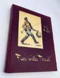 Presenting Fun With Trout - Trout Fishing in Words, Paint & Lines (1952)