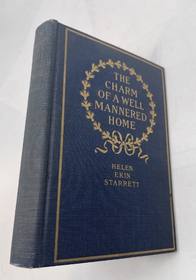 The Charm of a Well Mannered Home (1923) by Helen Ekin Starrett