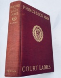 Princesses and Court Ladies (1906) by Arvede Barine