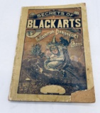 RAREST The Secrets of Black Arts!: A Key Note To WITCHCRAFT, Omens, Apparitions, SORCERY (1900)