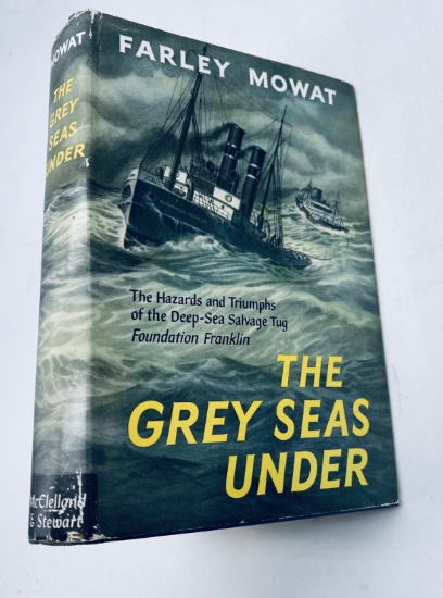 The Grey Seas Under : The Perilous Rescue Missions of a North Atlantic Salvage Tug (1957)