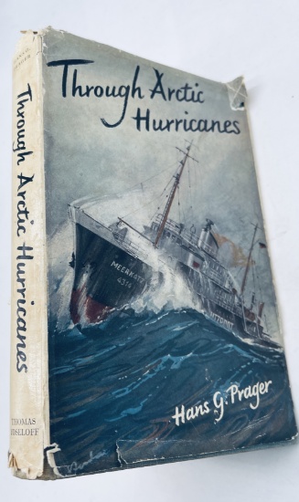Through Arctic Hurricanes. Adventure in a Fishery Protection Ship (1955)