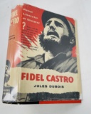 Fidel Castro: Rebel - Liberator or Dictator?
