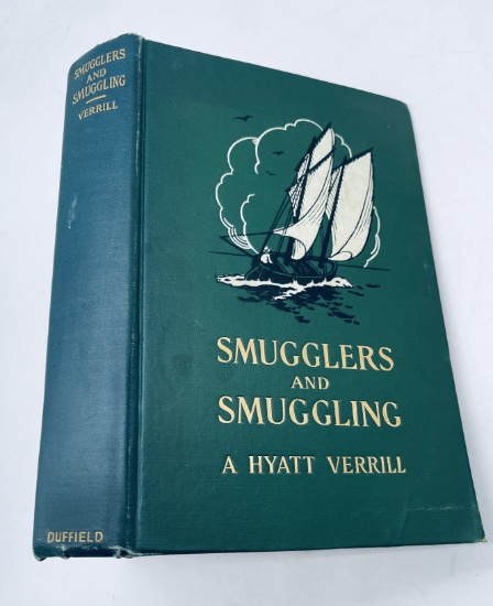 Smugglers and Smuggling by A. Hyatt Verrill (1924)
