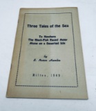 Three Tales AT SEA by B. Nason Hamlin (1949) SIGNED