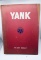 YANK: The Army Weekly, 1944 BOUND