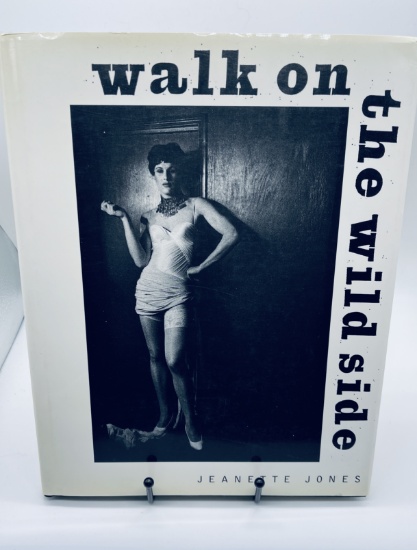 Walk on the Wild Side by Jeanette Jones (1995)