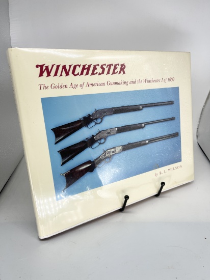 WINCHESTER: The Golden Age of American Gunmaking and the Winchester 1 of 1000