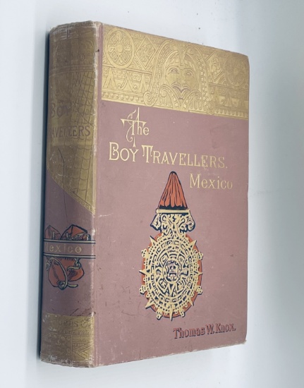 The Boy Travellers in Mexico (1889)
