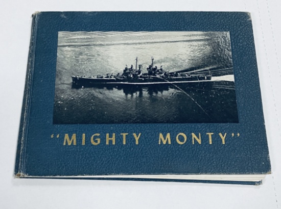 MIGHTY MONTY - U.S.S. MONTPELIER WW2 DIARY