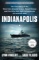 WW2 Indianapolis: The True Story of the Worst Sea Disaster in U.S. Naval History